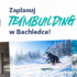 Zaplanuj zimowy TEAMBUILDING w Bachledce!