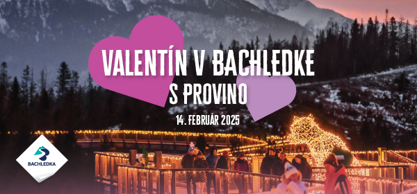 Valentine’s Day at BACHLEDKA