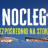 NOCLEG BEZPOŚREDNIO NA STOKU