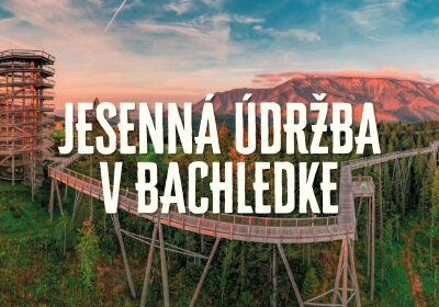Plánovaná jesenná odstávka strediska BACHLEDKA: 10.11. – 30.11.2025