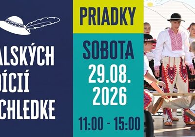 Deň Goralských Tradícií: Priadky – 29.08.2026