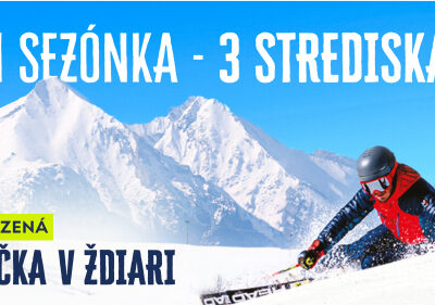 1 SEZÓNKA = 3 STREDISKÁ! Neobmedzená lyžovačka v Ždiari!