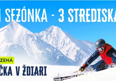 1 SEZÓNKA = 3 STREDISKÁ! Neobmedzená lyžovačka v Ždiari!